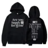 Kendrick Lamar Hoodie Are You Happy for Me